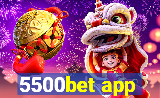 5500bet app